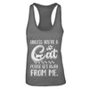 Unless You're A Cat Please Get Away From Me Funny Cat T-Shirt & Tank Top | Teecentury.com