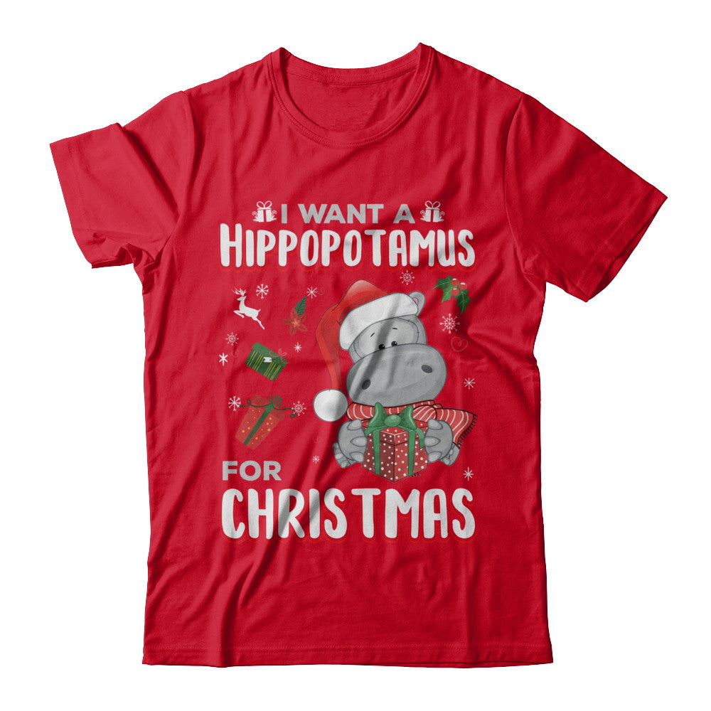 I Want A Hippopotamus For Christmas Hippo T-Shirt & Sweatshirt | Teecentury.com