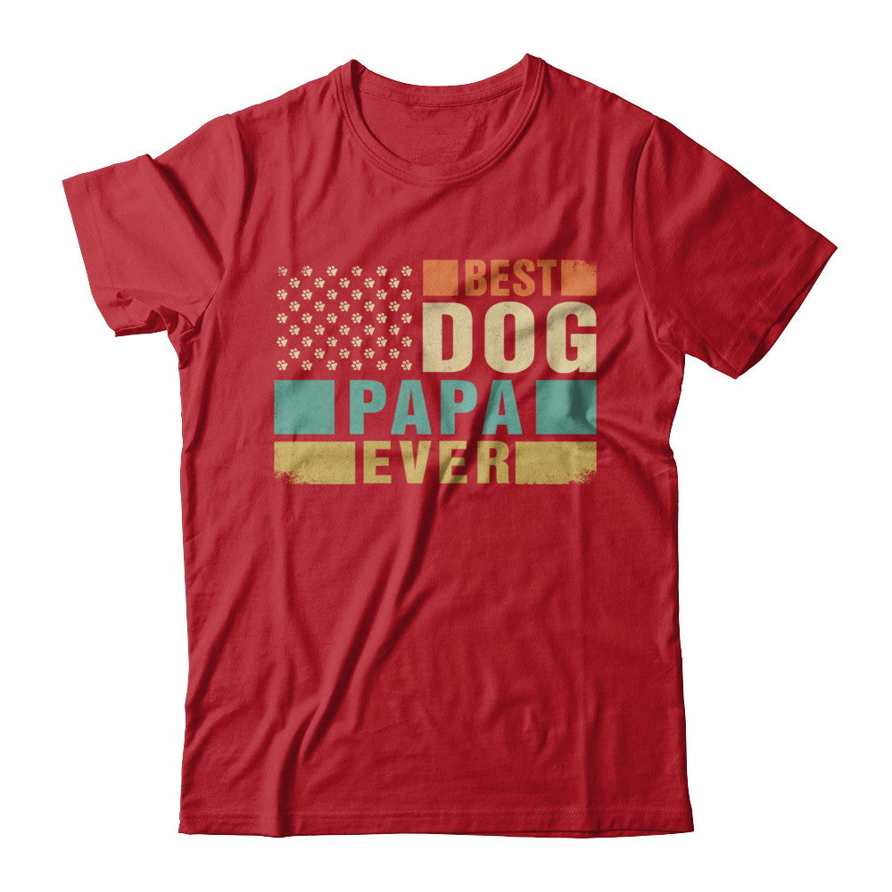 Vintage Retro BEST DOG PAPA EVER American Flag Fathers Day T-Shirt & Hoodie | Teecentury.com