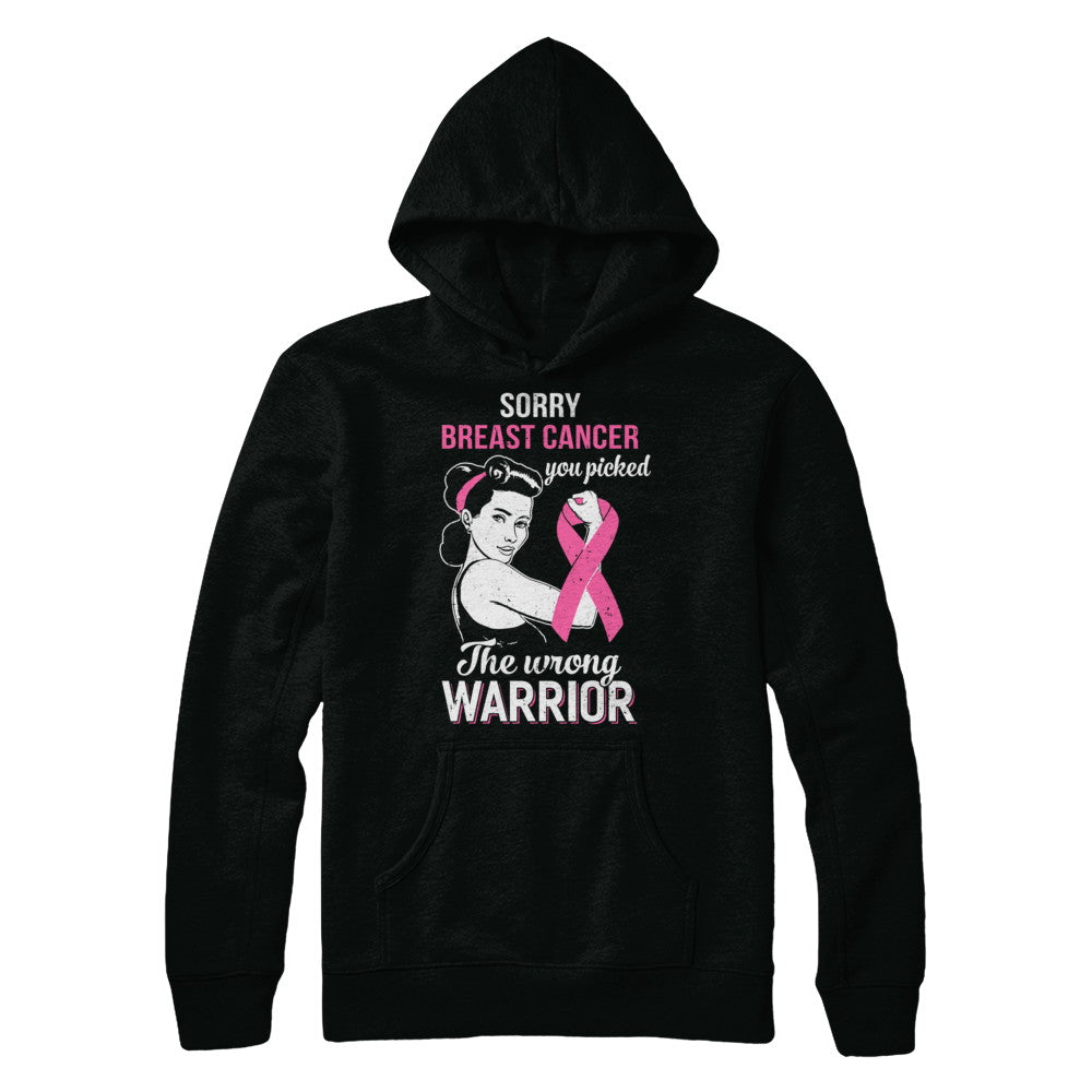 Sorry Cancer You Picked The Wrong Warrior Breast Cancer T-Shirt & Hoodie | Teecentury.com