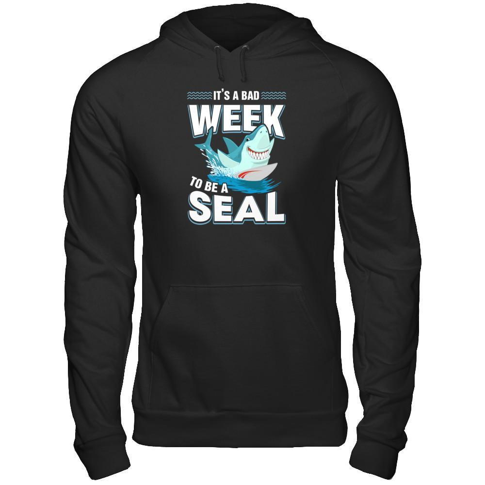 It's A Bad Week To Be A Seal Shark T-Shirt & Tank Top | Teecentury.com