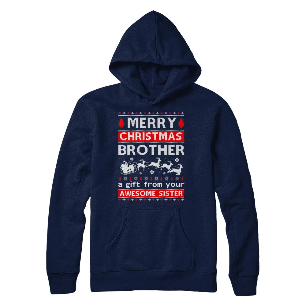 Merry Christmas Brother A Gift From Your Sister Sweater T-Shirt & Sweatshirt | Teecentury.com