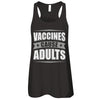 Distressed Vaccines Cause Adults T-Shirt & Tank Top | Teecentury.com
