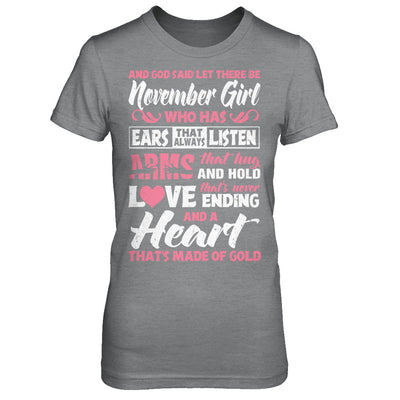 And God Said Let There Be November Girl Ears Arms Love Heart T-Shirt & Hoodie | Teecentury.com