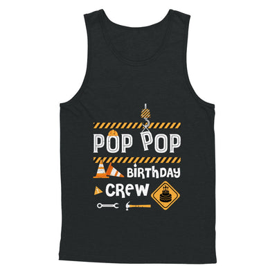 Pop Pop Birthday Crew Construction Birthday Party Gift T-Shirt & Hoodie | Teecentury.com