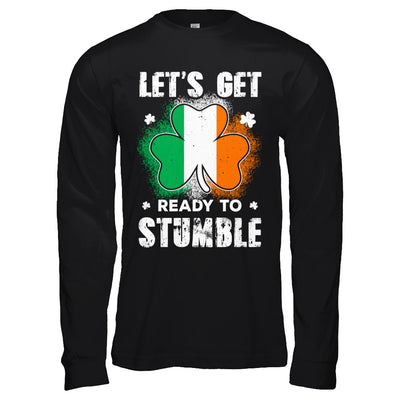 Let's Get Ready To Stumble Happy St Patricks Day T-Shirt & Hoodie | Teecentury.com