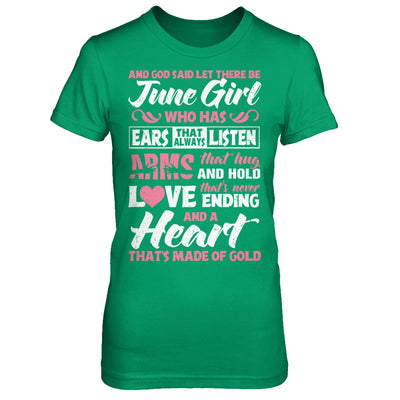 And God Said Let There Be June Girl Ears Arms Love Heart T-Shirt & Hoodie | Teecentury.com