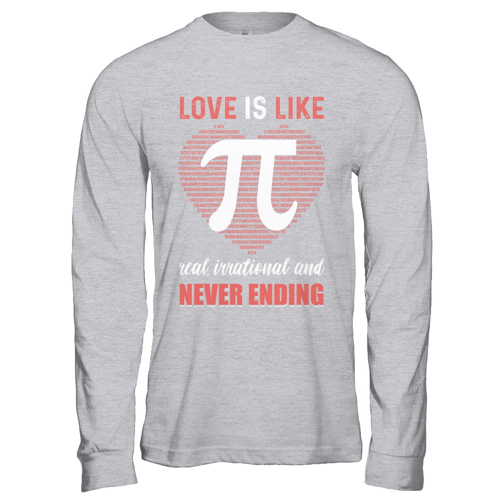 Love Is Like Pi Never Ending Math Happy Pi Day Couple T-Shirt & Hoodie | Teecentury.com