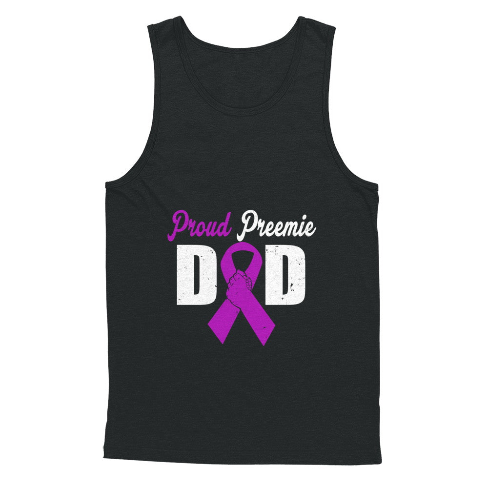 Fathers Day Proud Preemie Dad Premature Birth Awareness T-Shirt & Hoodie | Teecentury.com