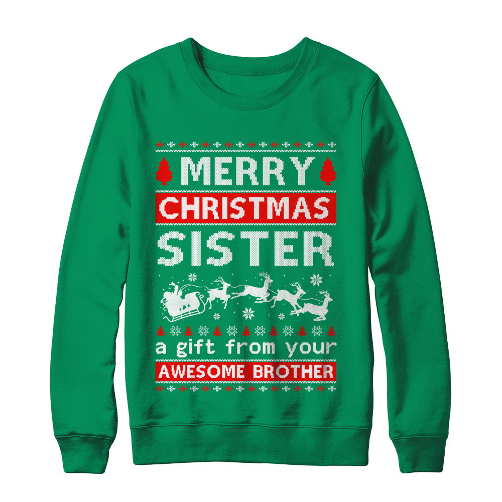 Merry Christmas Sister A Gift From Your Brother Sweater T-Shirt & Sweatshirt | Teecentury.com