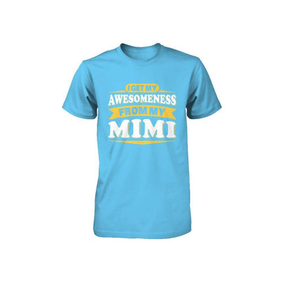 I Get My Awesomeness From My Mimi Youth Youth Shirt | Teecentury.com