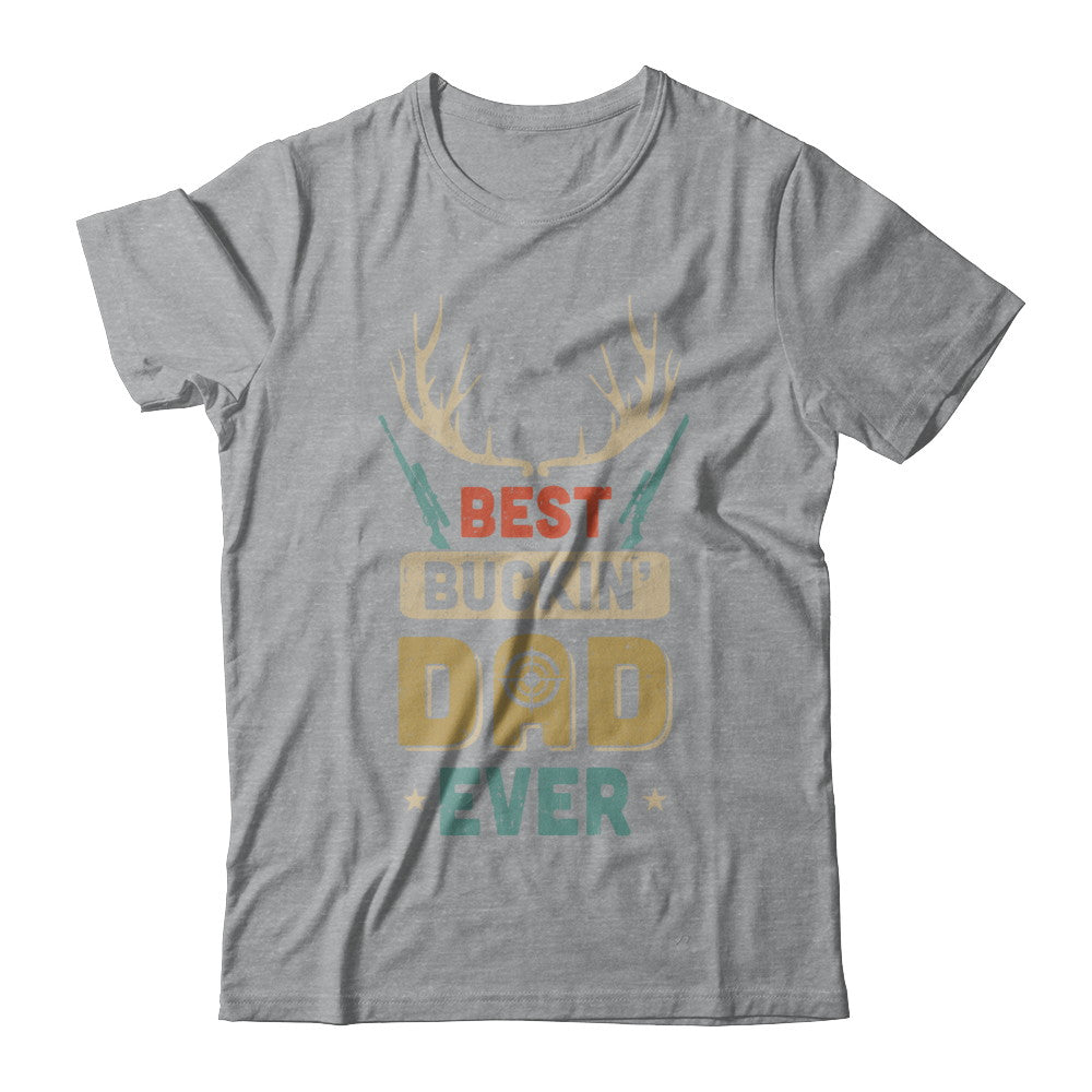 Vintage Best Buckin' Dad Ever Deer Hunting T-Shirt & Hoodie | Teecentury.com