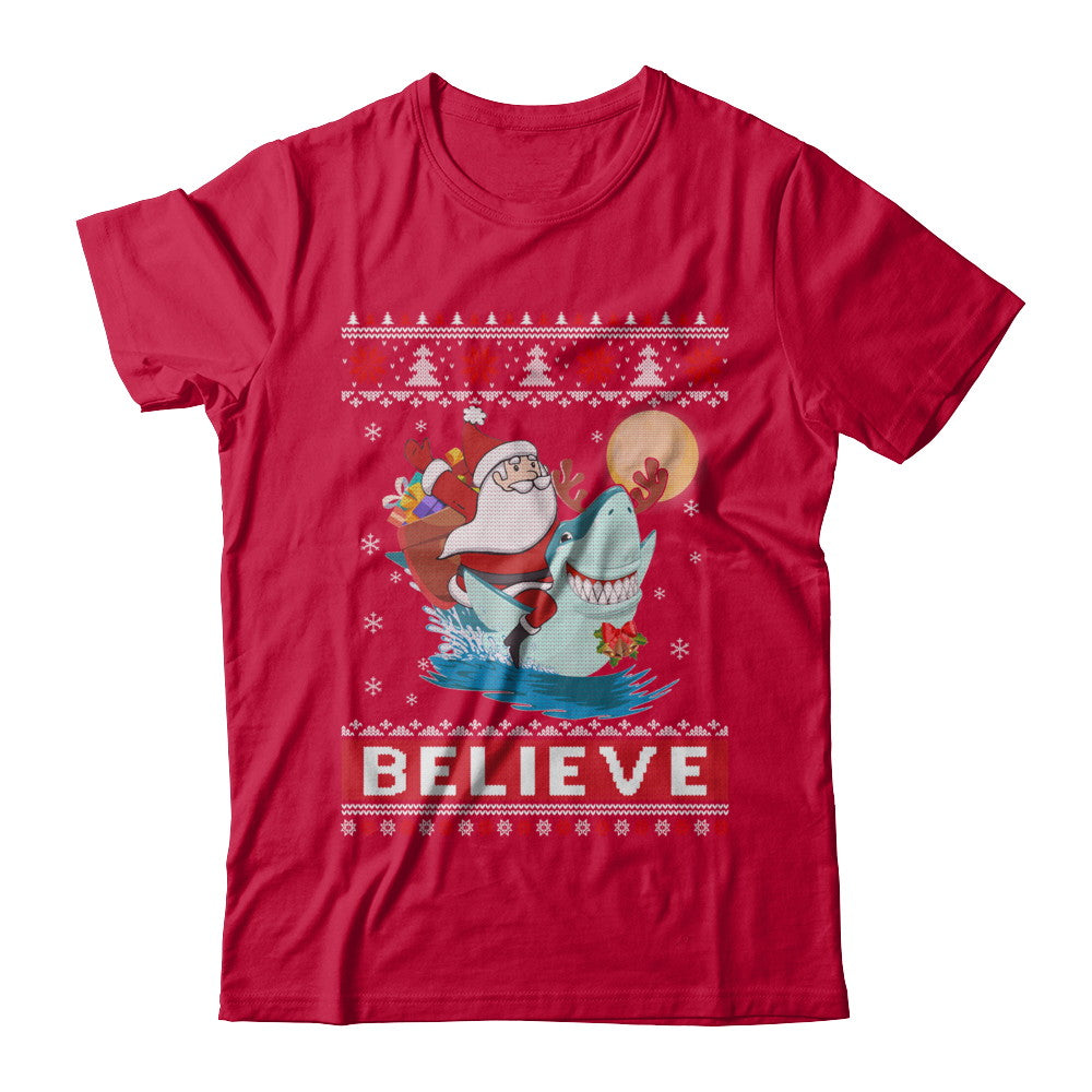 Believe In Santa Riding Shark Ugly Christmas Sweater T-Shirt & Sweatshirt | Teecentury.com