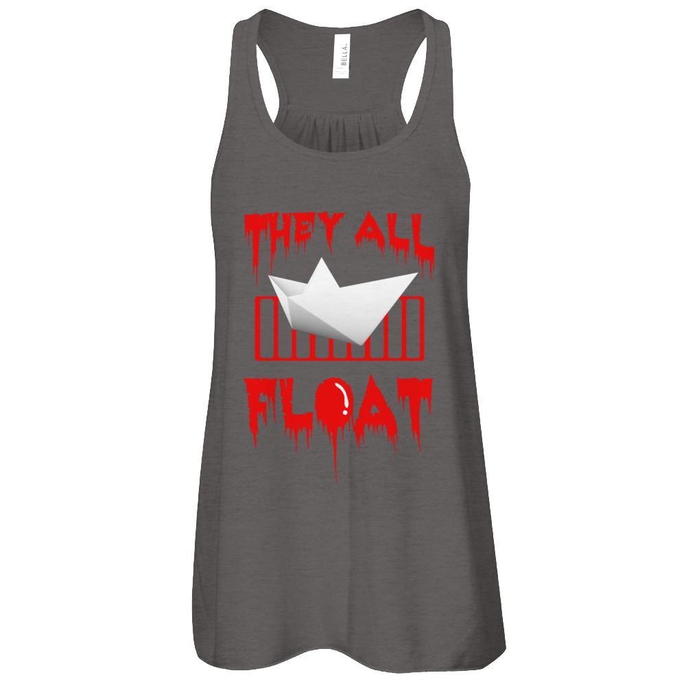 They All Float Horror Halloween Blood T-Shirt & Tank Top | Teecentury.com