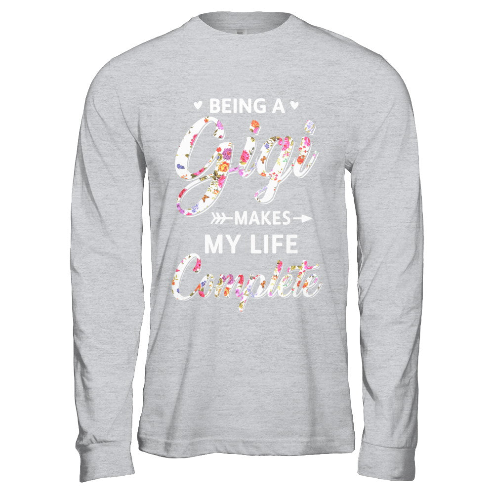 Being A Gigi Makes My Life Complete Mothers Day T-Shirt & Hoodie | Teecentury.com