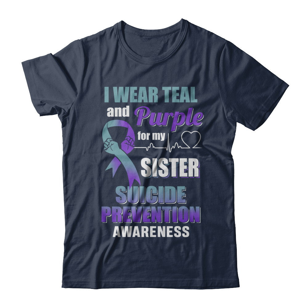 I Wear Teal Purple For My Sister Suicide Prevention T-Shirt & Hoodie | Teecentury.com