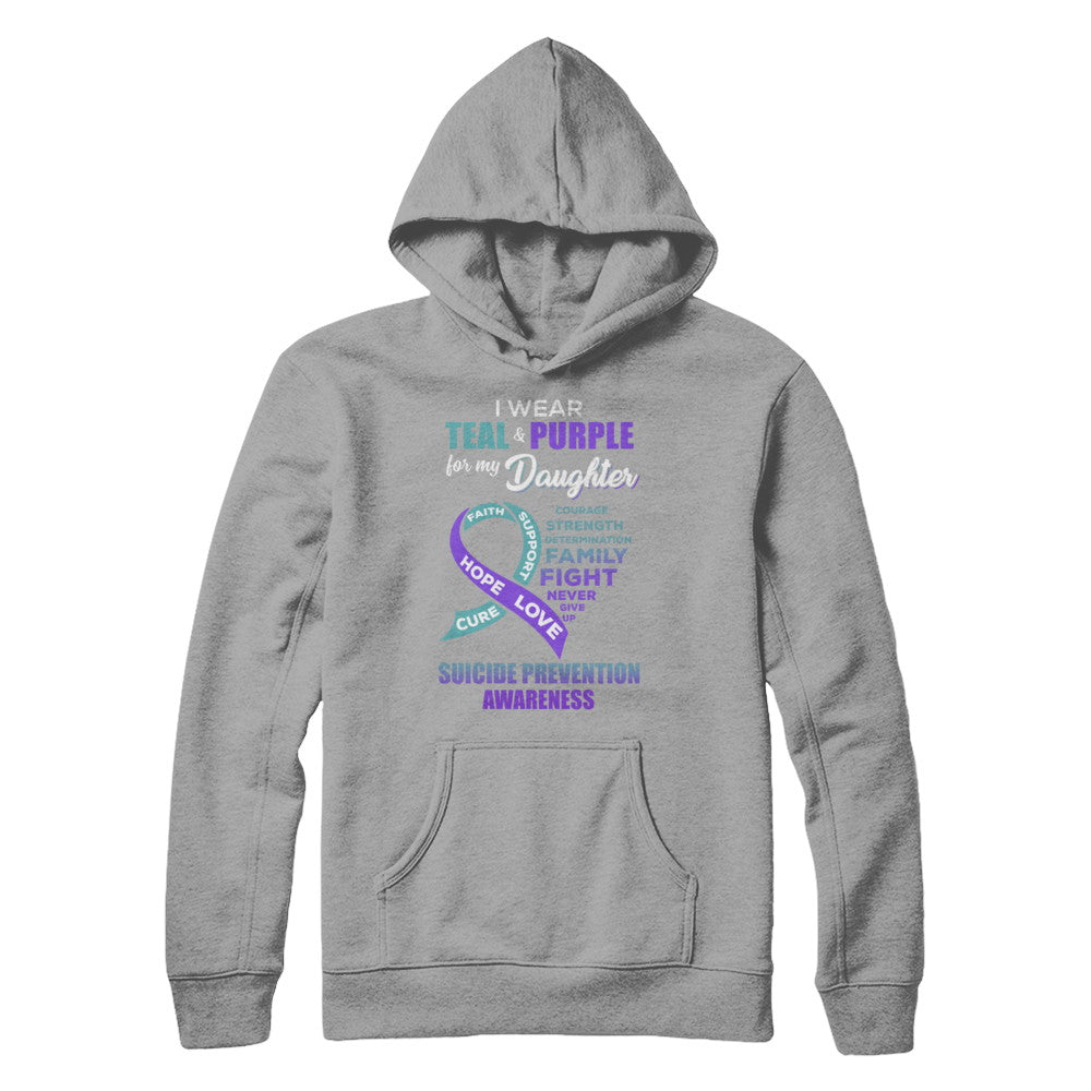 Suicide Prevention I Wear Teal Purple For My Daughter T-Shirt & Hoodie | Teecentury.com