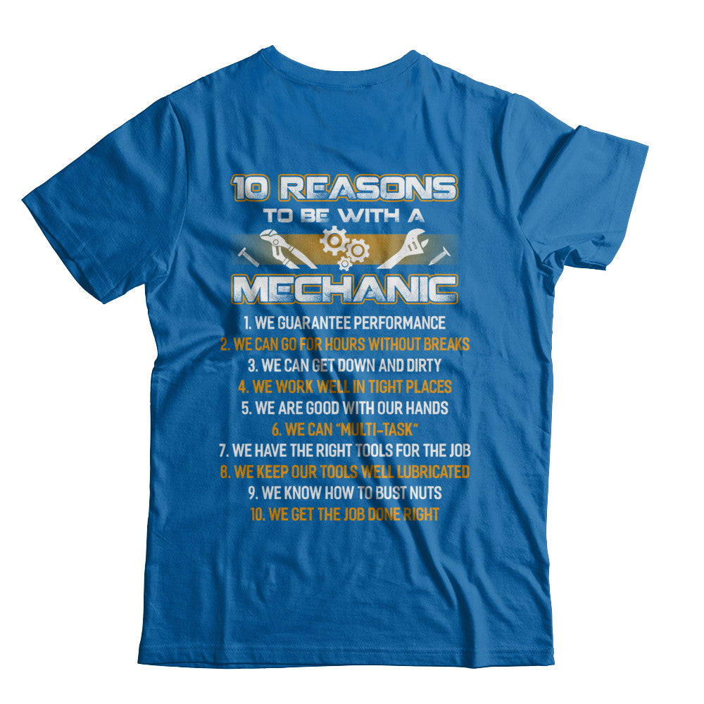 10 Reasons To Be With A Mechanic T-Shirt & Hoodie | Teecentury.com