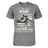 I'm A Dad Pop And A Veteran Nothing Scares Me T-Shirt & Hoodie | Teecentury.com