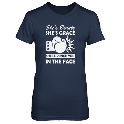 She's Beauty She's Grace She'll Punch You In The Face T-Shirt & Tank Top | Teecentury.com