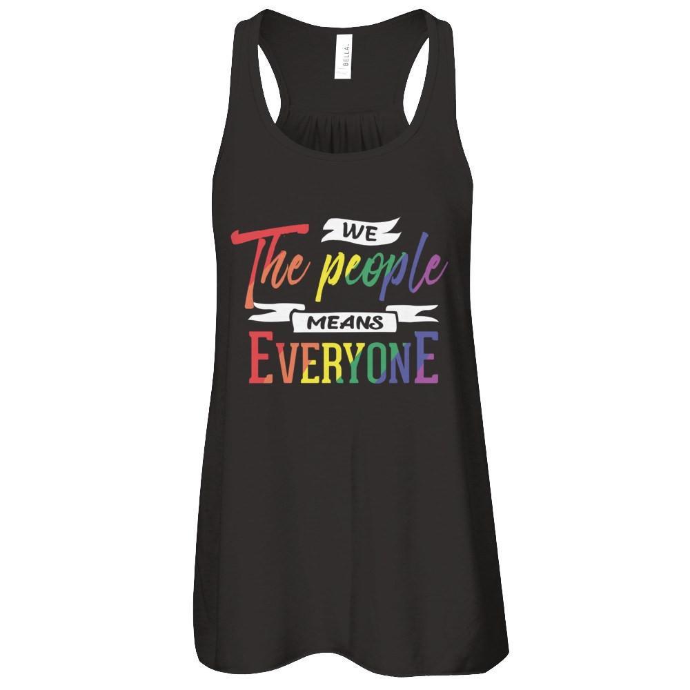 We The People Means Everyone T-Shirt & Hoodie | Teecentury.com