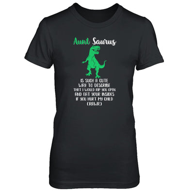 Aunt Saurus Is Such A Cute Way To Describe Aunt Gift T-Shirt & Tank Top | Teecentury.com