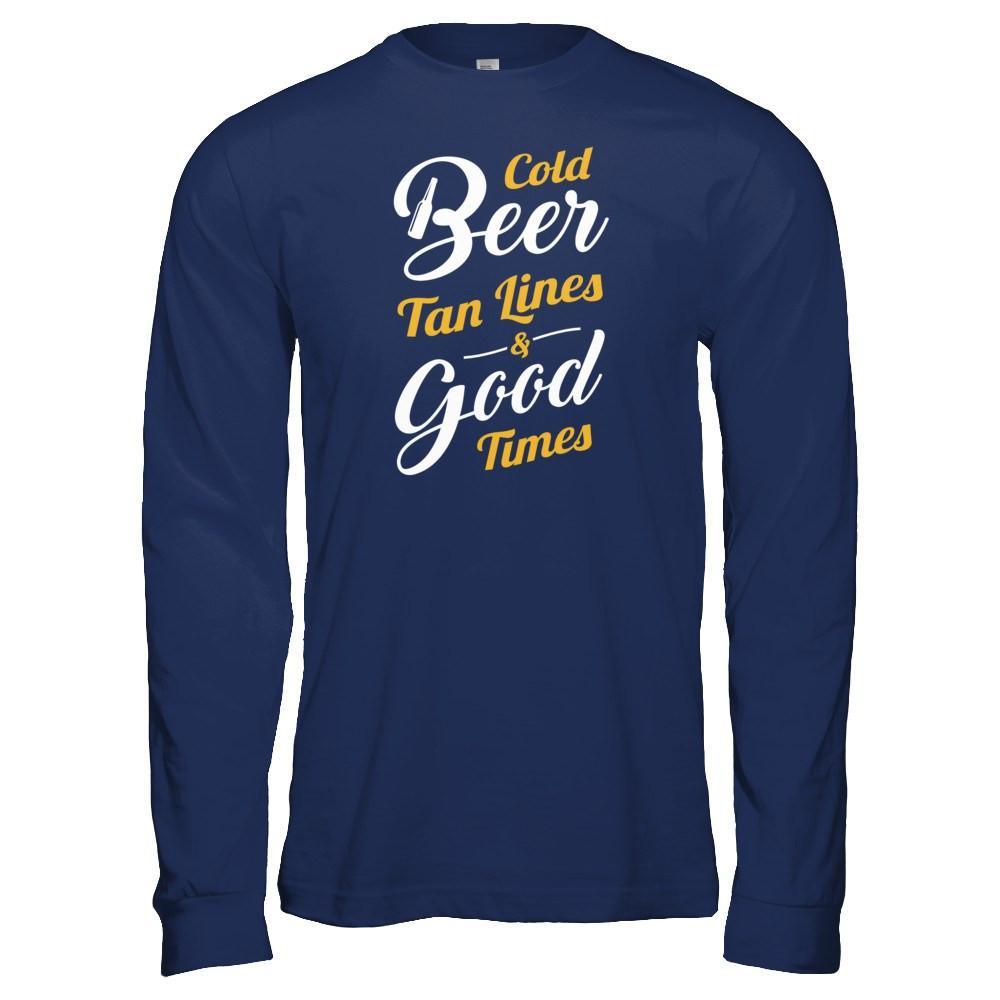 Cold Beer Tan Lines And Good Times T-Shirt & Tank Top | Teecentury.com