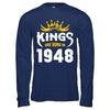 Kings Are Born In 1948 Birthday Gift T-Shirt & Hoodie | Teecentury.com