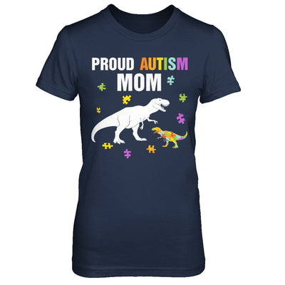 Proud Autism Mom T-Rex Dinosaur Autism Awareness T-Shirt & Hoodie | Teecentury.com