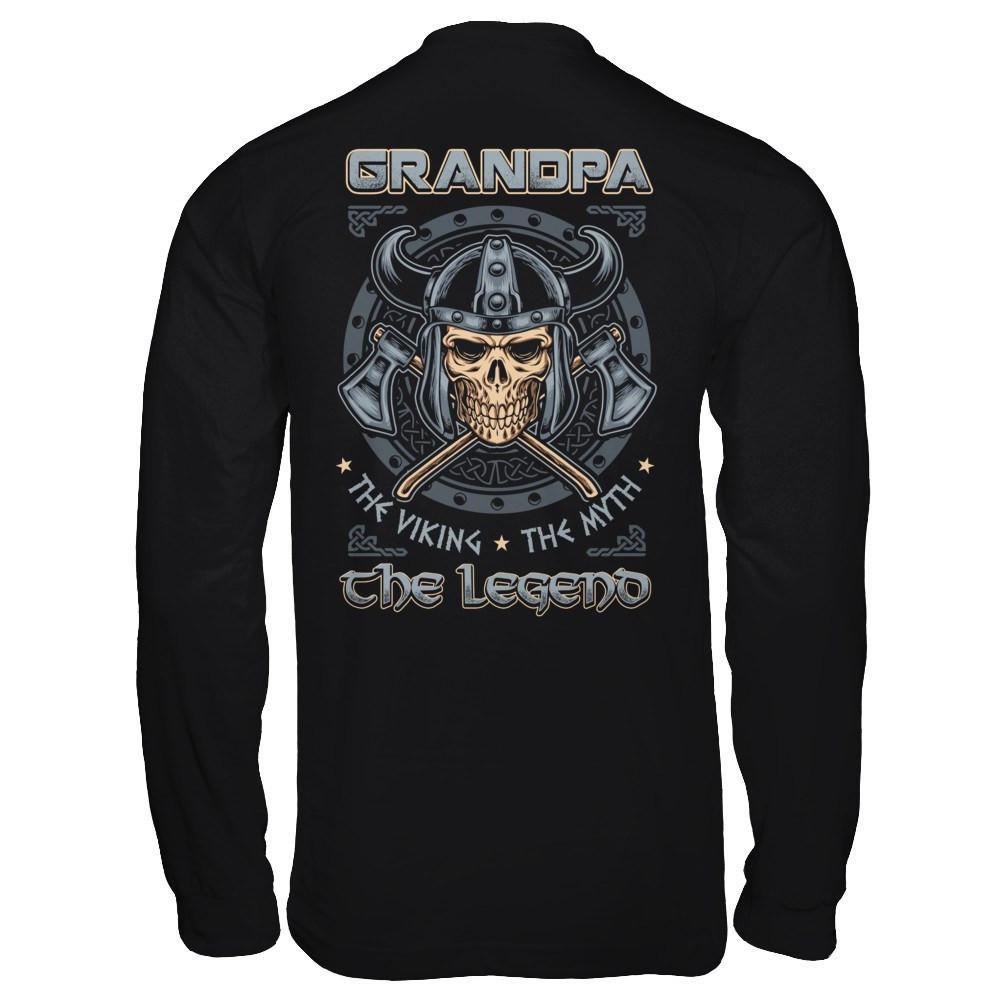 Grandpa The Viking The Myth The Legend T-Shirt & Hoodie | Teecentury.com