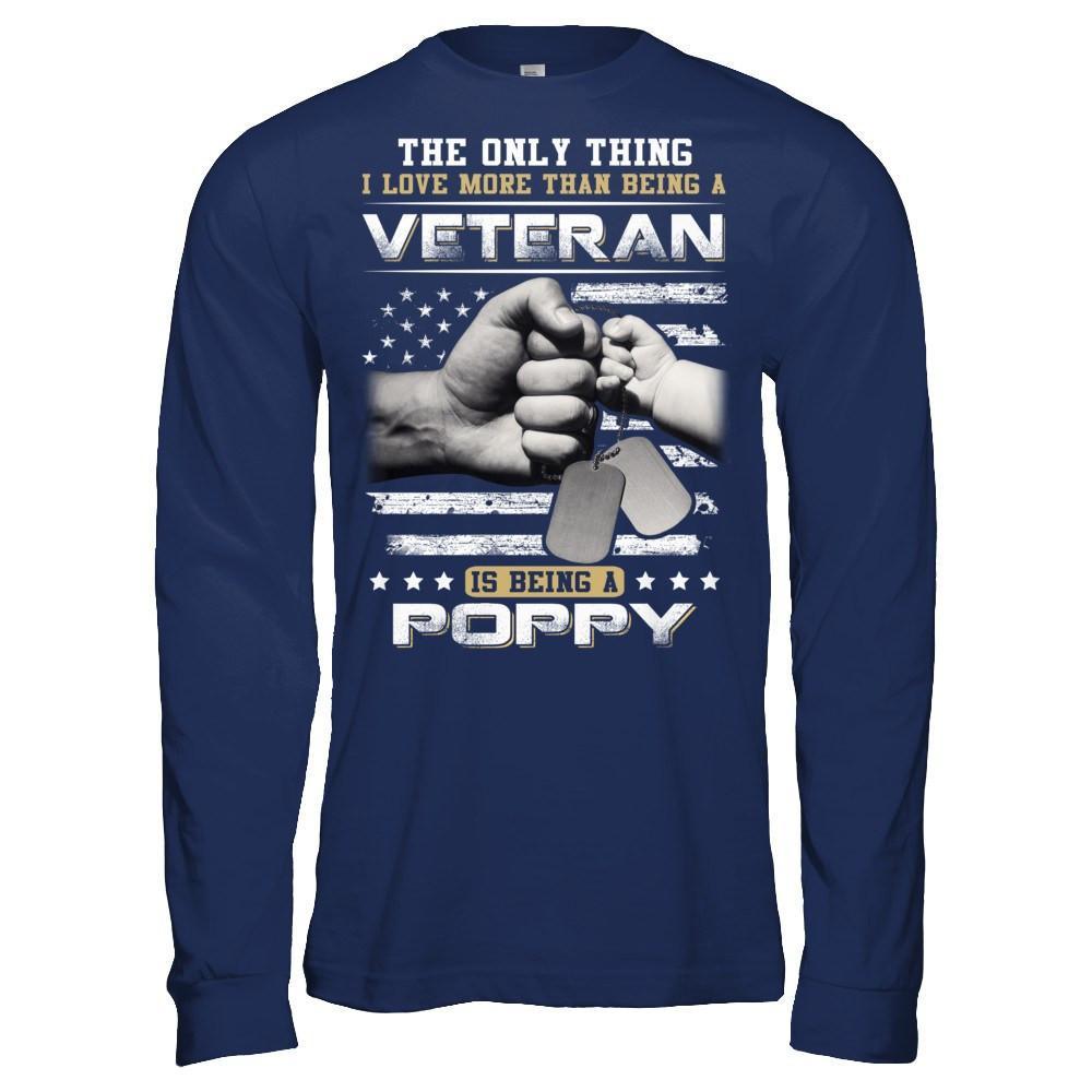 I Love More Than Being A Veteran Is Being A Poppy T-Shirt & Hoodie | Teecentury.com