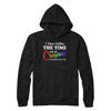 I Have Neither The Time Nor Crayons To Explain This T-Shirt & Hoodie | Teecentury.com