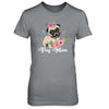 Pug Mom Funny Dog Mom Gift Idea T-Shirt & Tank Top | Teecentury.com