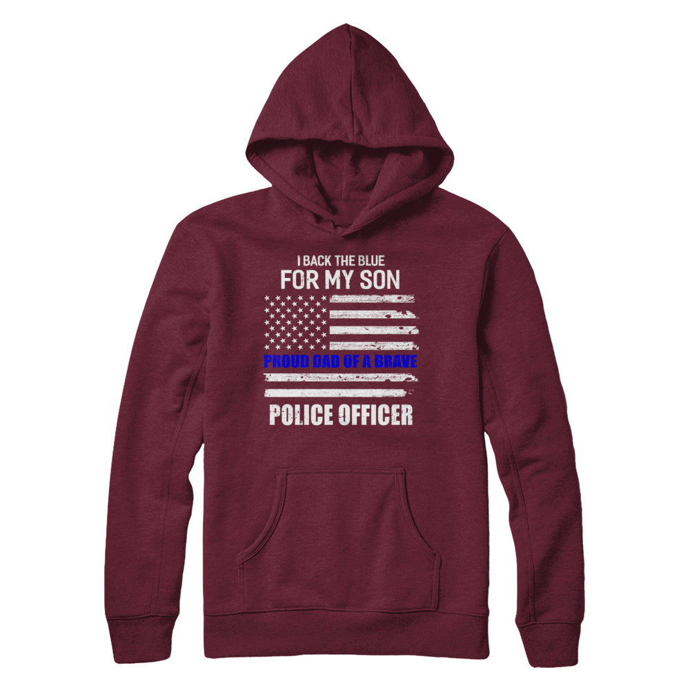 I Back The Blue For My Son Proud Dad Police Officer T-Shirt & Hoodie | Teecentury.com