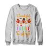 Thanksgiving Thankful For My Little Turkeys T-Shirt & Sweatshirt | Teecentury.com