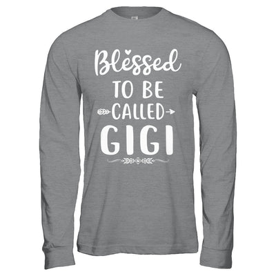 Funny Grandma Blessed To Be Called Gigi T-Shirt & Hoodie | Teecentury.com