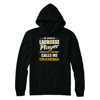 My Favorite Lacrosse Player Calls Me Grandma Lacrosse T-Shirt & Hoodie | Teecentury.com