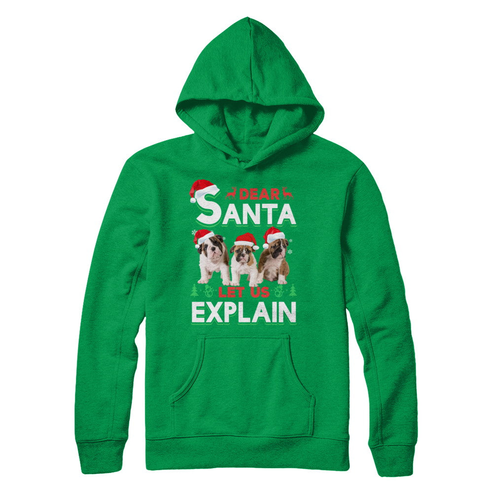 Dear Santa Funny Bulldogs Puppies Christmas Gift T-Shirt & Hoodie | Teecentury.com