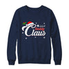 Matching Family Christmas Daddy Claus T-Shirt & Sweatshirt | Teecentury.com