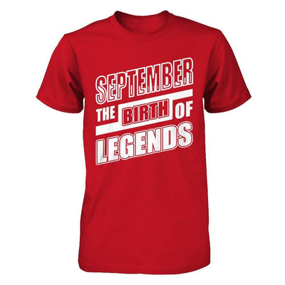 September The Birth Of Legends T-Shirt & Hoodie | Teecentury.com