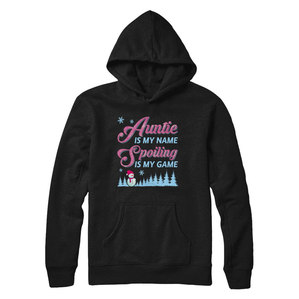 Auntie Is My Name Spoiling Is My Game T-Shirt & Hoodie | Teecentury.com