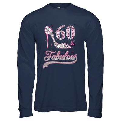 60 And Fabulous 60 Years Old 1962 60th Birthday Gift T-Shirt & Hoodie | Teecentury.com