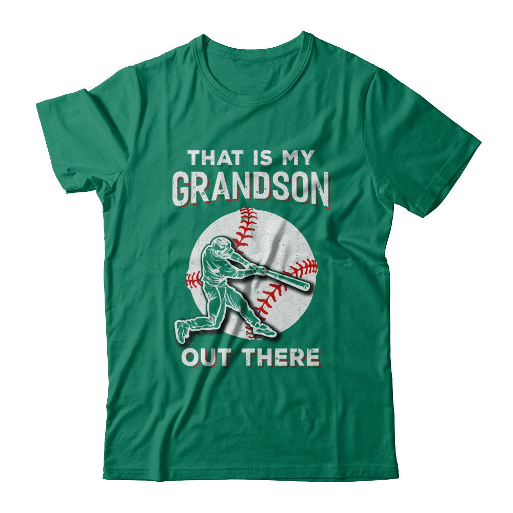 That's My Grandson Out There Baseball Grandma Papa T-Shirt & Hoodie | Teecentury.com