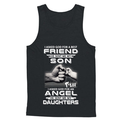 I Asked God For A Best Friend He Sent Me My Son And Daughters T-Shirt & Hoodie | Teecentury.com