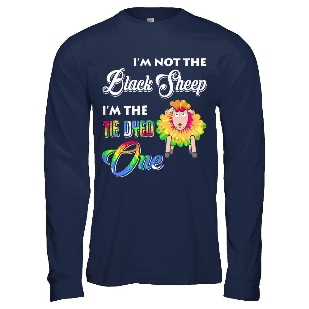I'm Not The Black Sheep I'm The Tie Dyed One T-Shirt & Hoodie | Teecentury.com