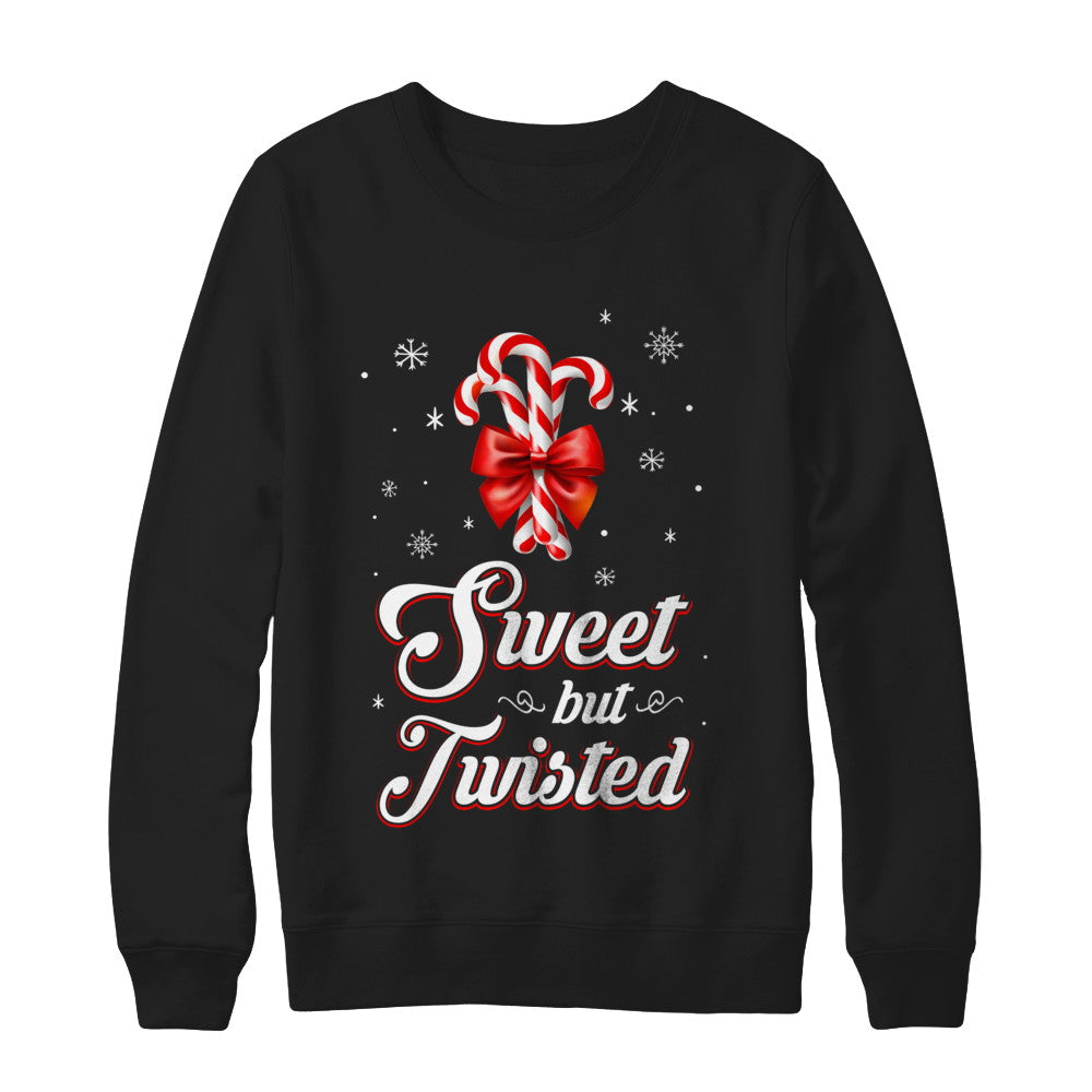 Sweet But Twisted Funny Candy Christmas Gifts T-Shirt & Sweatshirt | Teecentury.com