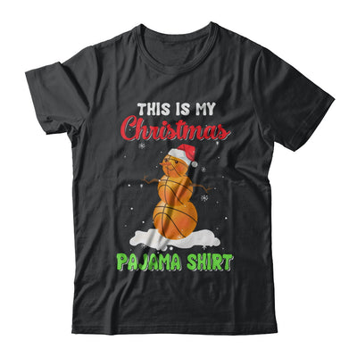 This Is My Christmas Pajama Xmas Snowman Basketball T-Shirt & Sweatshirt | Teecentury.com