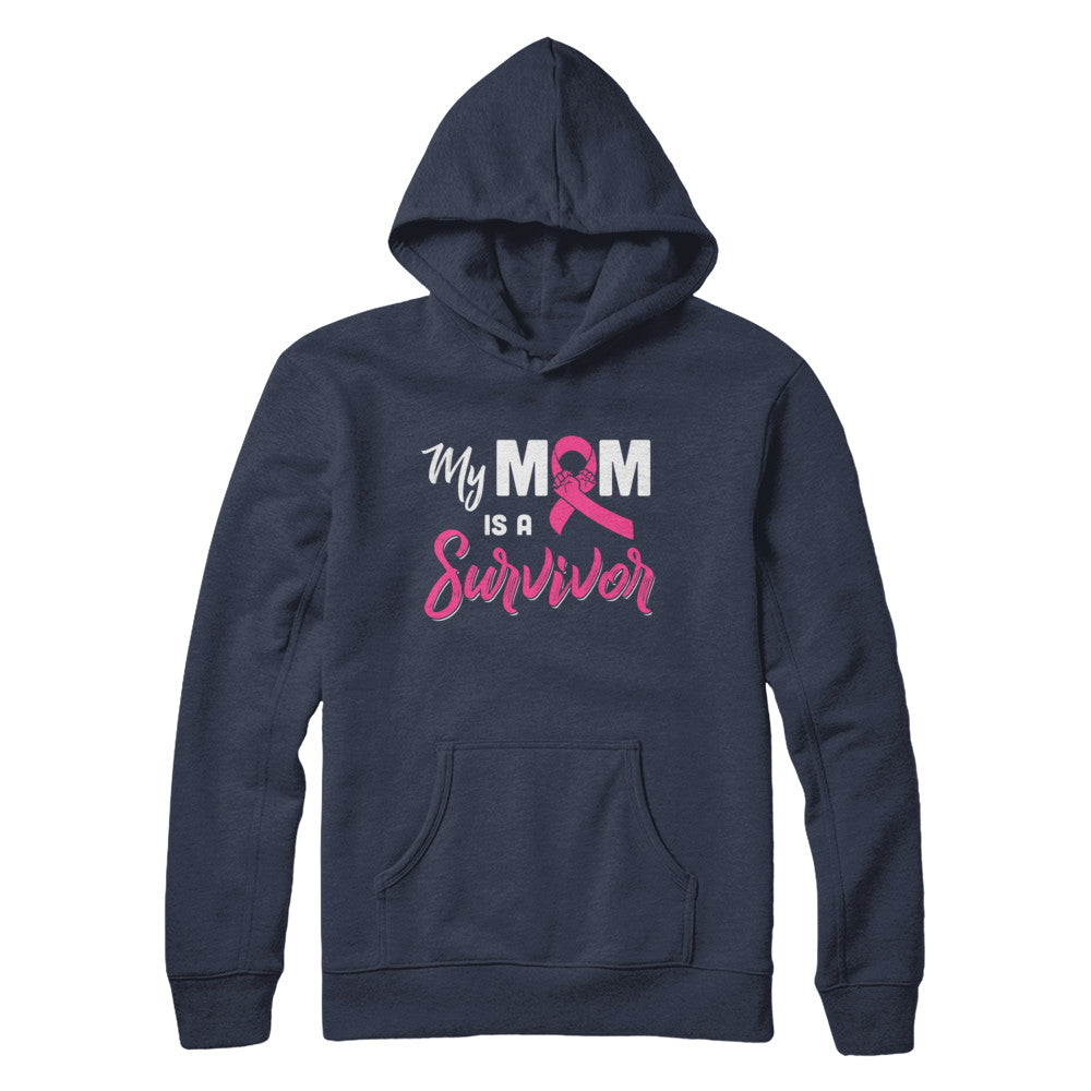 My Mom Is A Survivor Breast Cancer Son Daughter T-Shirt & Hoodie | Teecentury.com