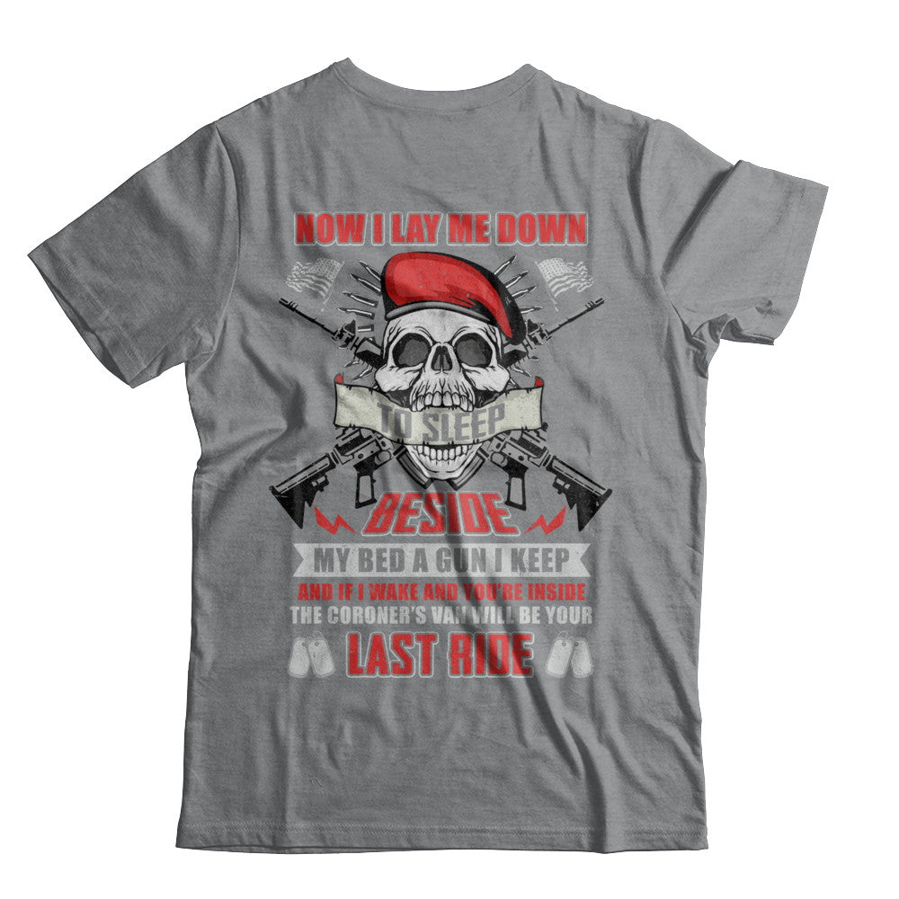 Now I Lay Me Down To Sleep Beside My Bed A Gun I Keep T-Shirt & Hoodie | Teecentury.com