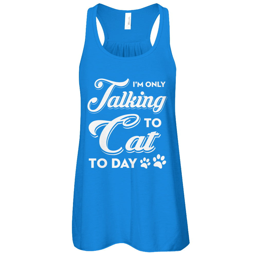 I'm Only Talking To My Dog Today T-Shirt & Tank Top | Teecentury.com